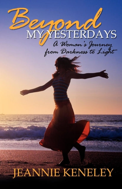 Book cover of: Beyond My Yesterdays