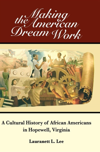 Book cover of: Making the American Dream Work