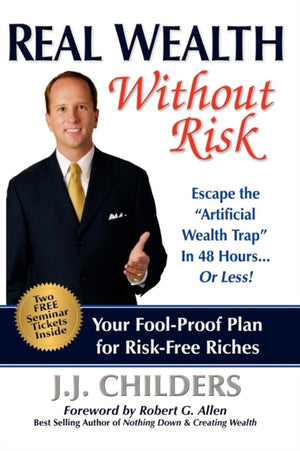 Real Wealth Without Risk