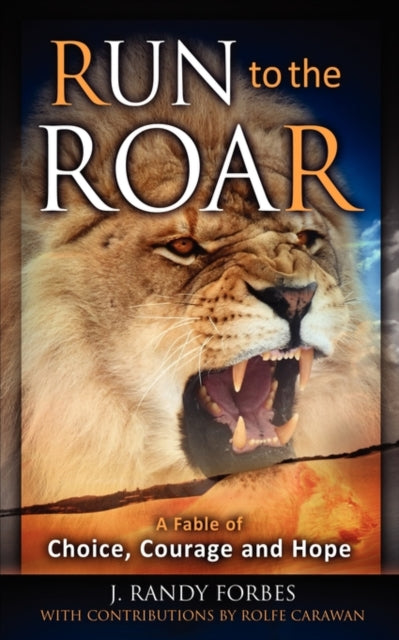 Book cover of: Run To The Roar. By: Rolfe Carawan