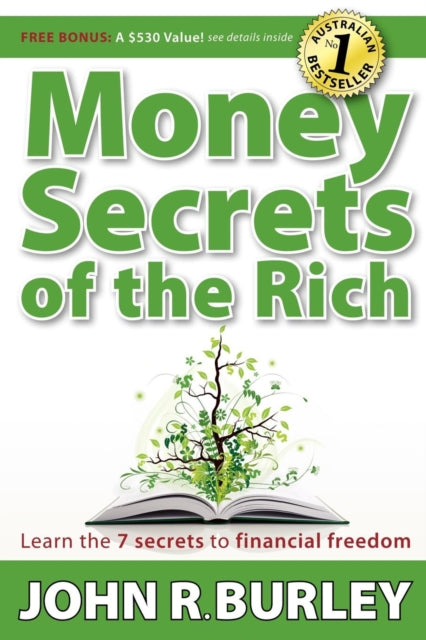 Book cover of: Money Secrets of the Rich. By: John Burley