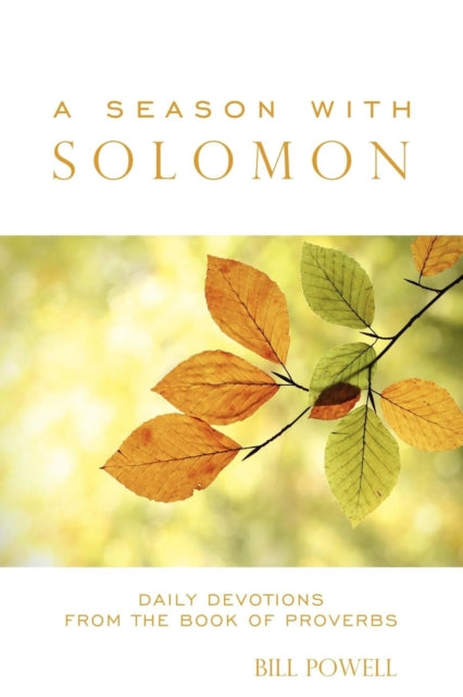 Book cover of: Season with Solomon. By: Bill Powell