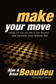 Book cover of: Make Your Move. By: Alan N. Beaulieu