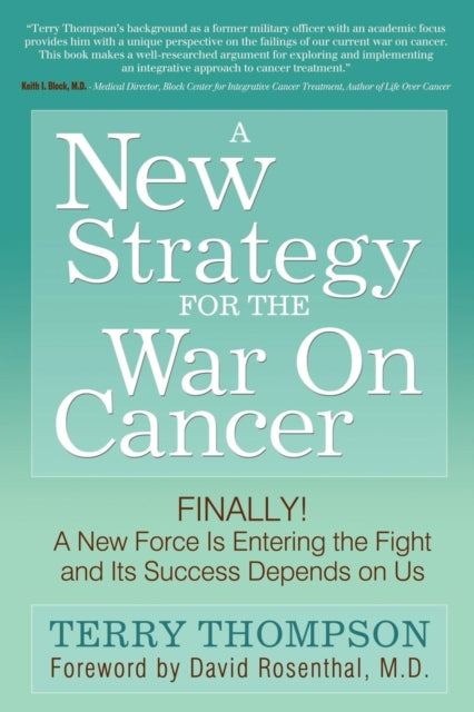 Book cover of: New Strategy For The War On Cancer