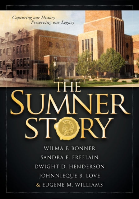Book cover of: Sumner Story. By: Wilma F. Bonner