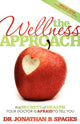Book cover of: Wellness Approach. By: Jonathan B. Spages