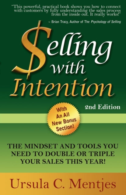Book cover of: Selling With Intention. By: Ursula C. Mentjes