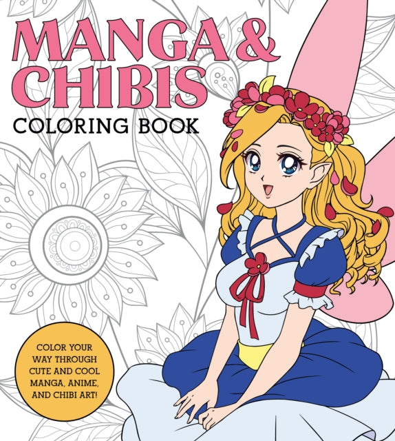 Book cover of: Manga & Chibis Coloring Book. By: Walter Foster Creative Team