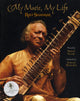 Book cover of: My Music, My Life. By: Shankar, Ravi, Ravi Shankar