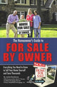 Book cover of: Homeowner's Guide to For Sale by Owner. By: Tina Musial