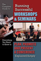 Book cover of: Complete Guide to Running Successful Workshops & Seminars. By: Kristie Lorette