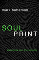 Book cover of: Soulprint. By: Mark Batterson