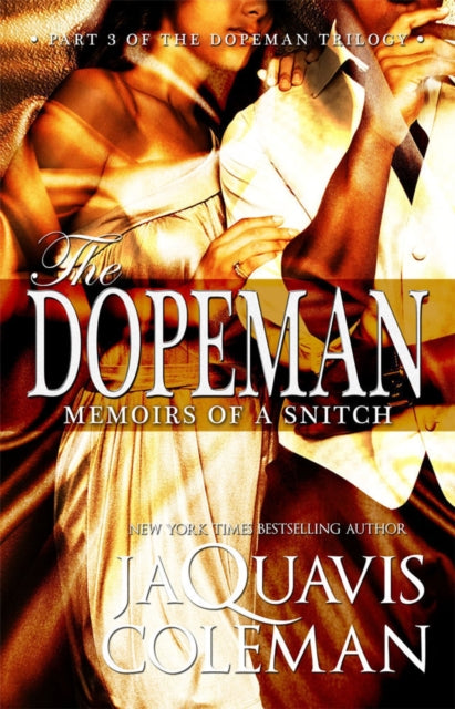 Book cover of: Dopeman: Memoirs of a Snitch. By: JaQuavis