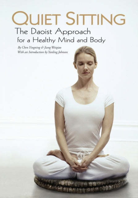 Book cover of: Quiet Sitting. By: Chen Yingning
