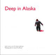 Book cover of: Deep in Alaska. By: Christine Johnson