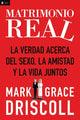 Book cover of: Matrimonio real. By: Mark Driscoll