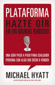 Book cover of: Plataforma. By: Michael Hyatt