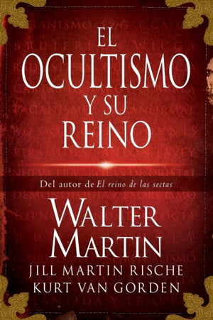 El ocultismo y su reino