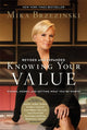Book cover of: Knowing Your Value (Revised). By: Mika Brzezinski