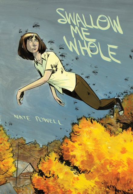 Book cover of: Swallow Me Whole. By: Nate Powell