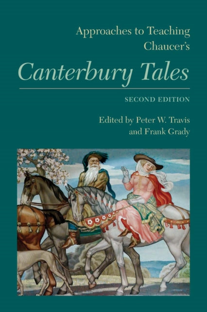 Book cover of: Approaches to Teaching Chaucer's Canterbury Tales