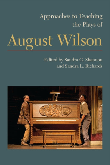 Book cover of: Approaches to Teaching the Plays of August Wilson