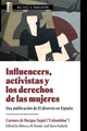 Book cover of: Influencers, Activistas Y Los Derechos De Las Mujeres