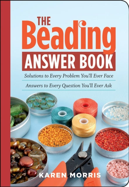 Book cover of: Beading Answer Book. By: Karen Morris