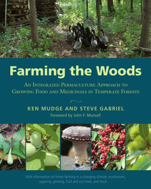 Book cover of: Farming the Woods