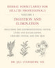 Herbal Formularies for Health Professionals, Volume 1
