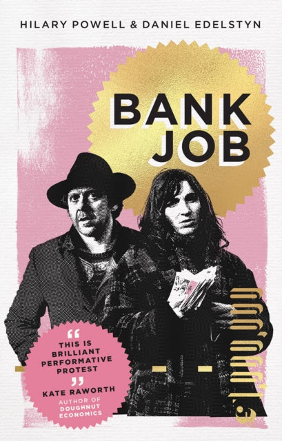 Book cover of: Bank Job. By: Hilary Powell