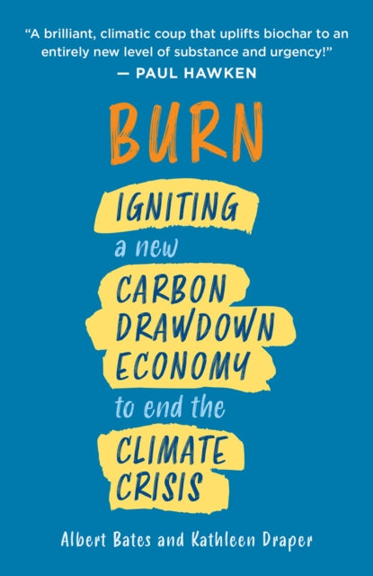 Book cover of: Burn. By: Albert Bates