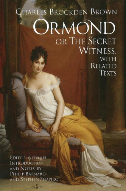 Book cover of: Ormond; or, the Secret Witness. By: Charles Brockden Brown