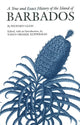 Book cover of: True and Exact History of the Island of Barbados. By: Richard Ligon