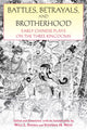 Book cover of: Battles, Betrayals, and Brotherhood. By: W. L. Idema