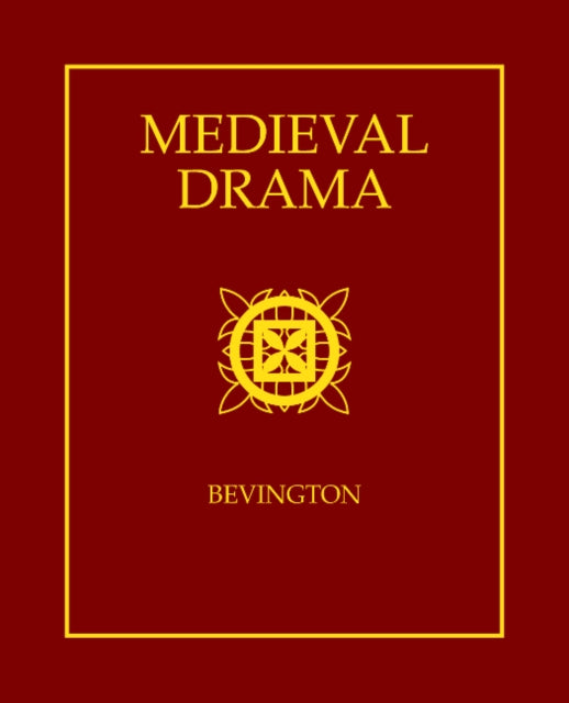 Book cover of: Medieval Drama. By: David M. Bevington