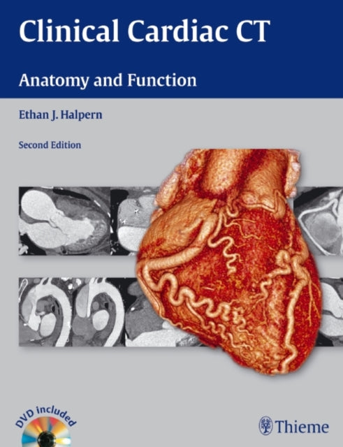 Book cover of: Clinical Cardiac CT. By: Ethan J. Halpern