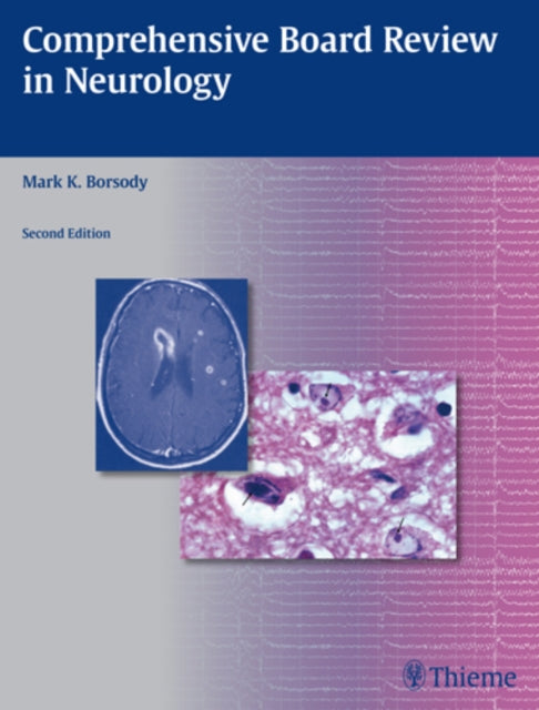 Book cover of: Comprehensive Board Review in Neurology. By: Mark K. Borsody