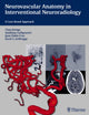 Book cover of: Neurovascular Anatomy in Interventional Neuroradiology. By: Timo Krings