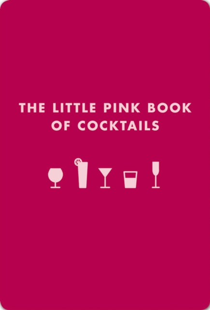The Little Pink Book of Cocktails
