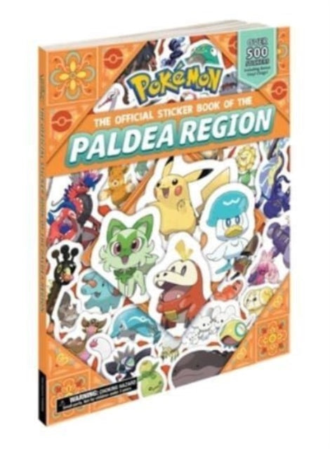 Book cover of: Pokemon the Official Sticker Book of the Paldea Region. By: Pikachu Pikachu Press