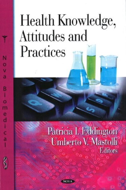 Book cover of: Health Knowledge, Attitudes & Practices