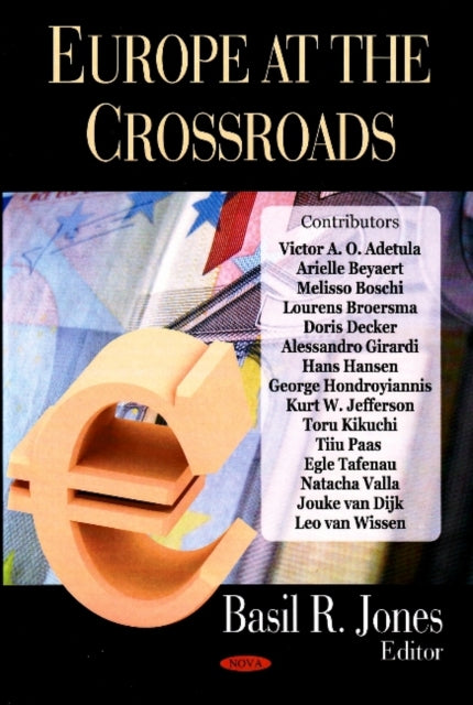 Book cover of: Europe at the Crossroads