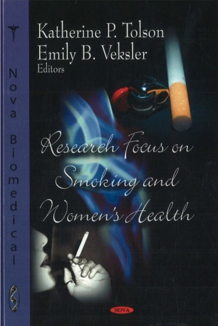 Book cover of: Research Focus on Smoking & Women's Health