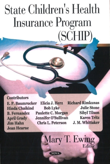Book cover of: State Children's Health Insurance Program (SCHIP)