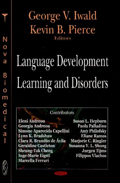 Book cover of: Language Development, Learning & Disorders
