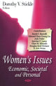 Book cover of: Women's Issues. By: Dorothy V. Stickle