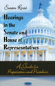 Book cover of: Hearings in the Senate & House of Representatives