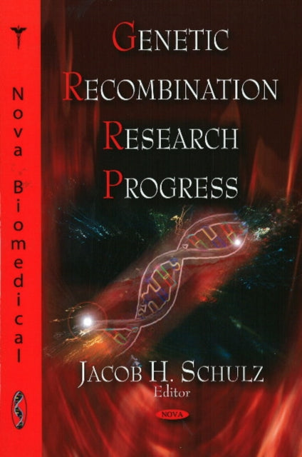 Book cover of: Genetic Recombination Research Progress