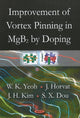 Book cover of: Improvement of Vortex Pinning in MgB2 by Doping